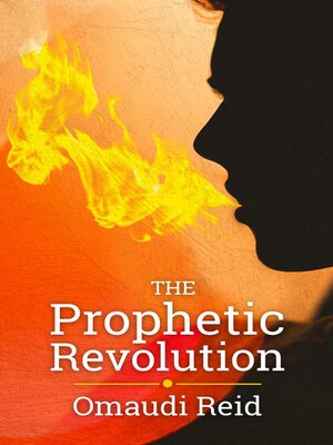 cover image of The Prophetic Revolution